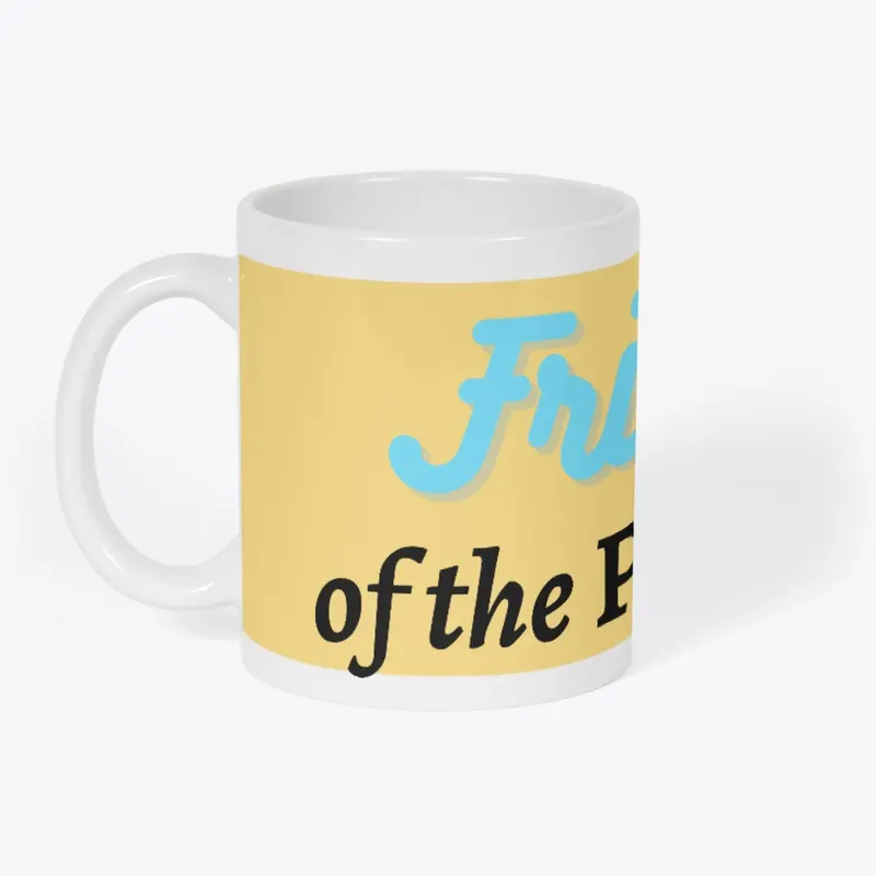 Friend of the Podcast Mug