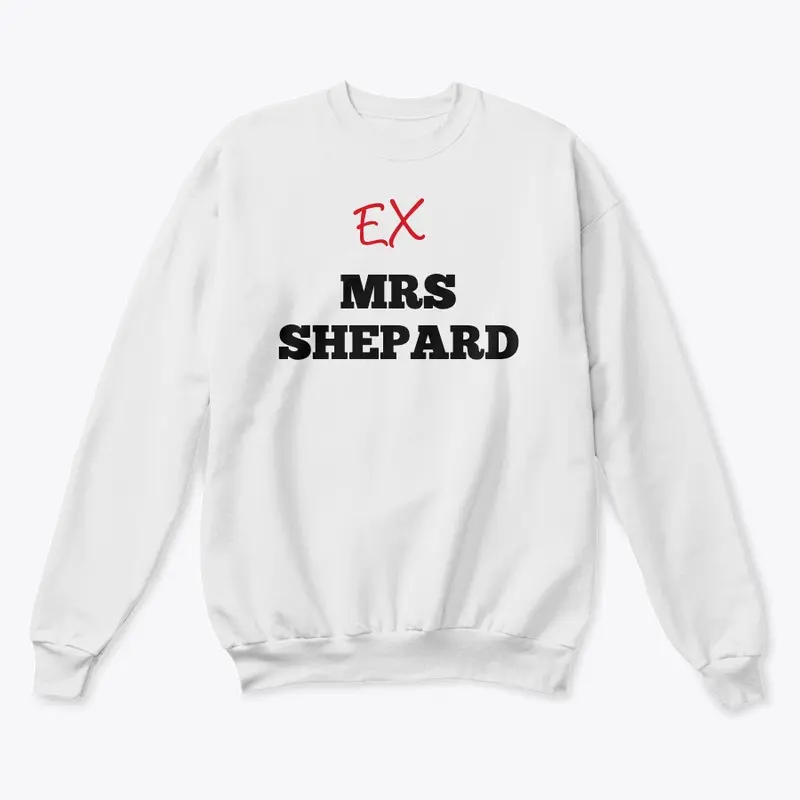 Ex Mrs. Shepard